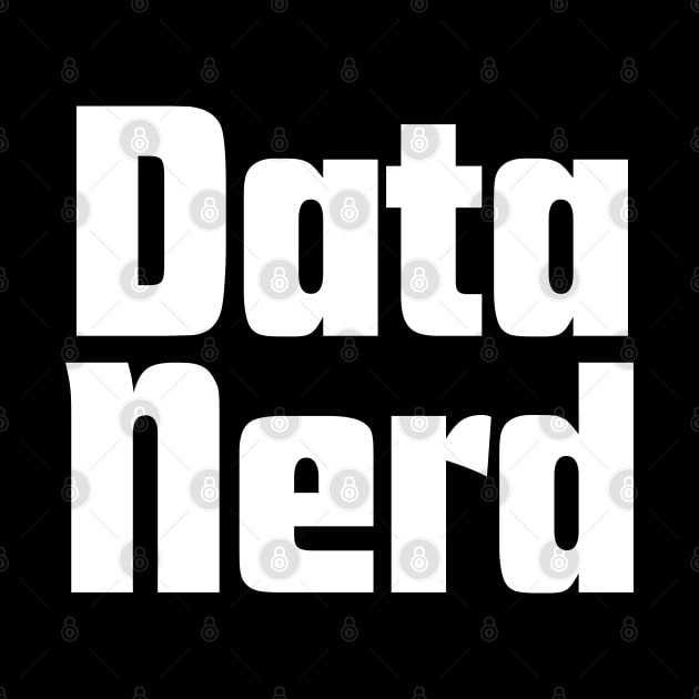 Data Nerd by HobbyAndArt