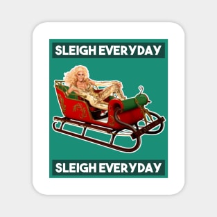 Sleigh Everyday RuPaul Christmas Knit Magnet