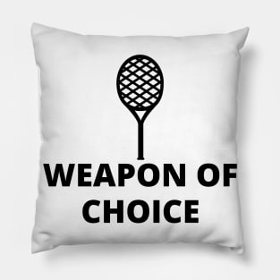 Weapon of choice Pillow