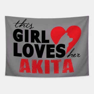 This "Girl" Loves Akita's Tapestry