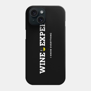 Wine Expert, Sommelier Phone Case