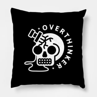 Overthinker Pillow