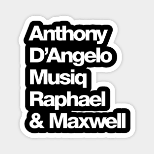 Neo Soul Names Magnet