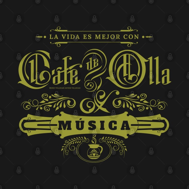 Cafe de olla y musica by vjvgraphiks