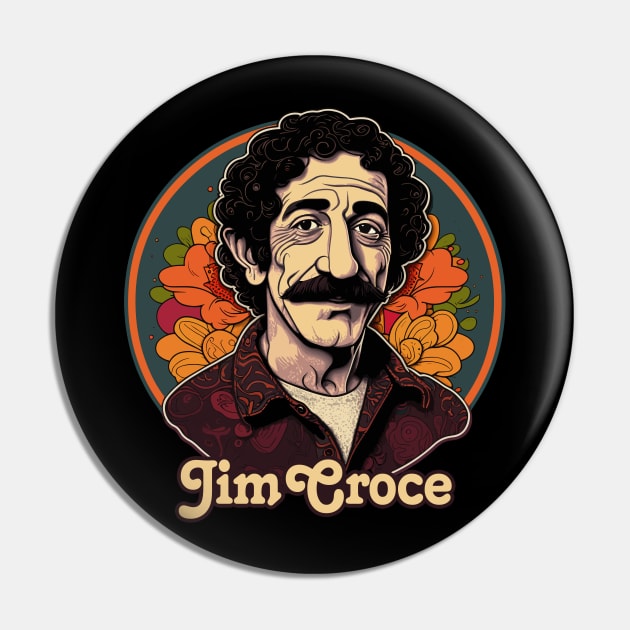 Jim Croce / Retro Fan Artwork Design Pin by DankFutura