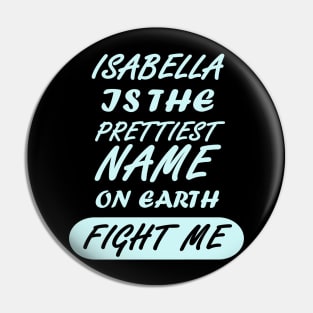 Isabella Girls Women's Birthday Name Pin