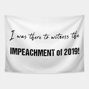 Impeachment of 2019 Tapestry