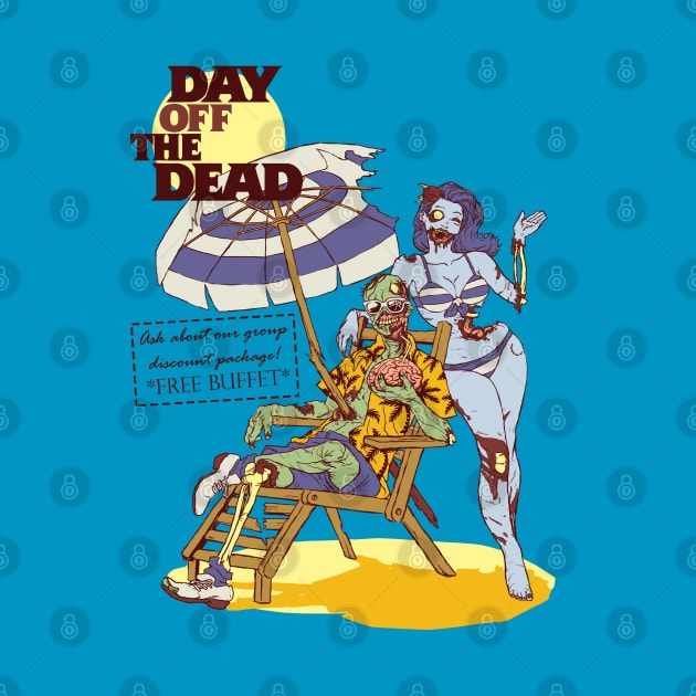 Day OFF The Dead by grungethemovie