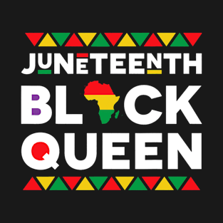 Juneteenth Black Queen T-Shirt