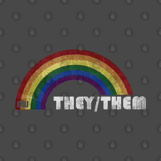 Grunge LGBT+ Pride - They/Them Pronouns by Daniela A. Wolfe Designs