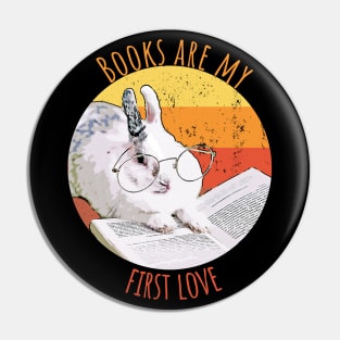 Books Are My First Love Pin