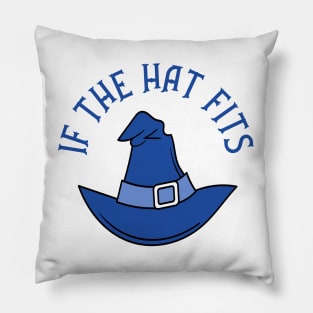 Blue If The Hat Fits Cheeky Witch® Pillow