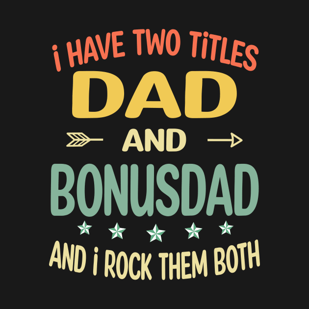 Bonusdad - i have two titles dad and Bonusdad by gothneko