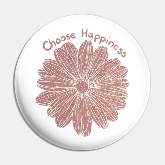 Choose Happiness Pin by nasia9toska