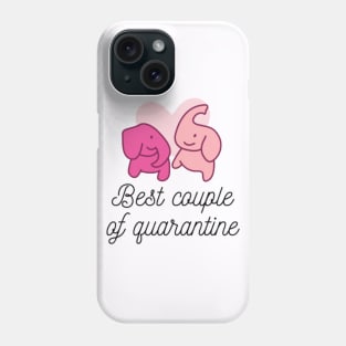 Best Couple of Quarantine Phone Case
