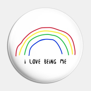 I Love Being Me Pin