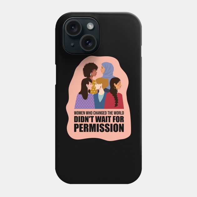 Women's History Month Phone Case by DesignerDeskStd