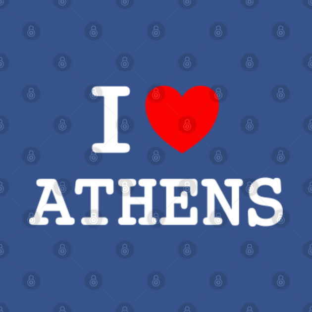 Discover I *heart* Athens - I Love Athens - T-Shirt