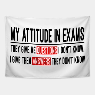 my attitude in exams Tapestry