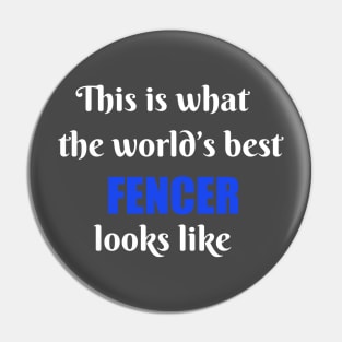 World's best fencer Pin