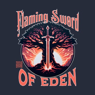 Flaming Sword Of Eden T-Shirt