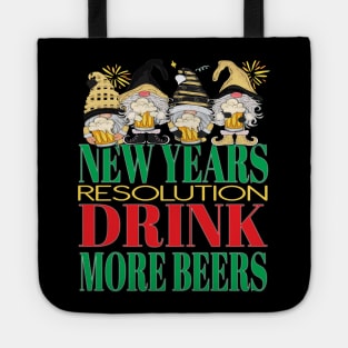 Funny New Years Resolution Drink More Beers Alcohol Gnome Tote