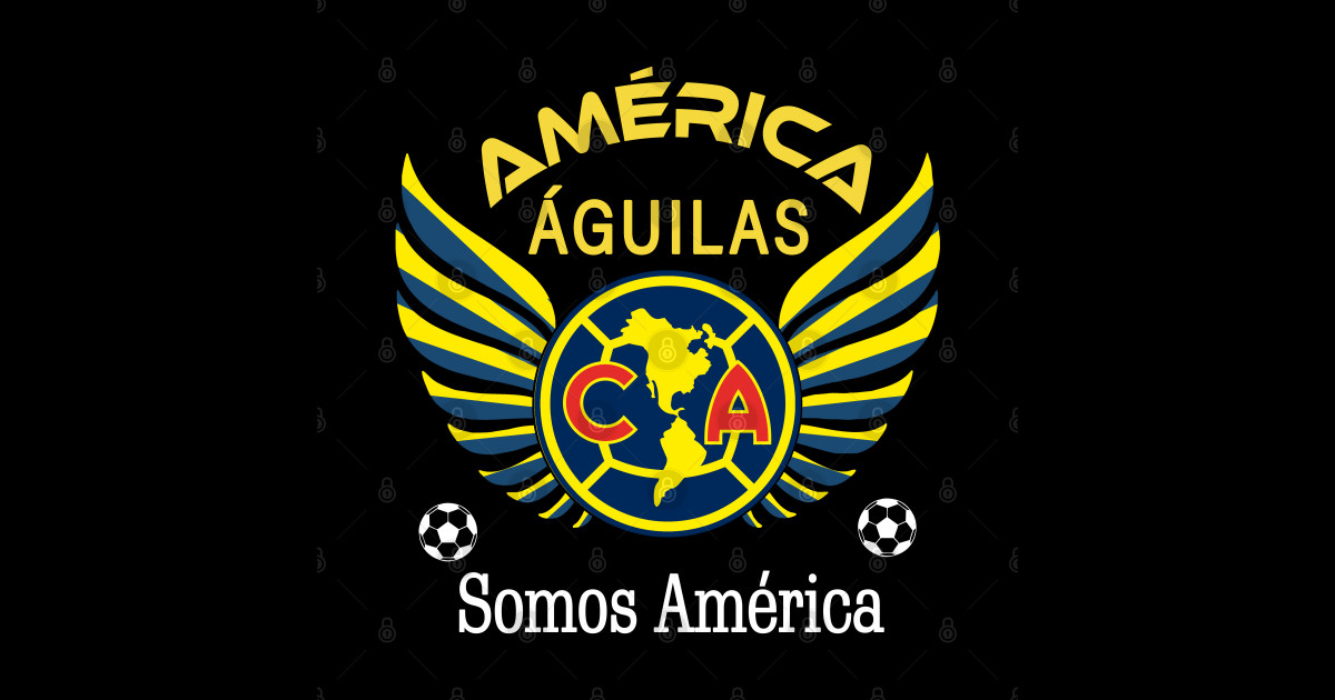 Aguilas del America Somos America Club America Futbol Mexicano Liga MX Aguilas Del America