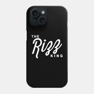 The Rizz King Phone Case