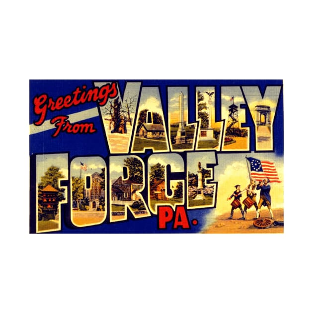 Greetings from Valley Forge, PA - Vintage Large Letter Postcard by Naves