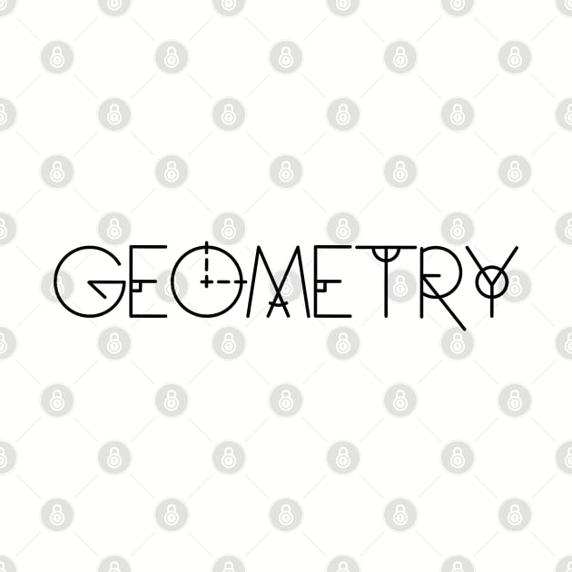 Geometry is the best by Arpi Design Studio