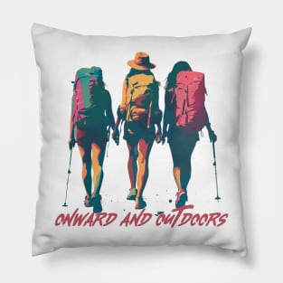 Onward and Outdoors Pillow