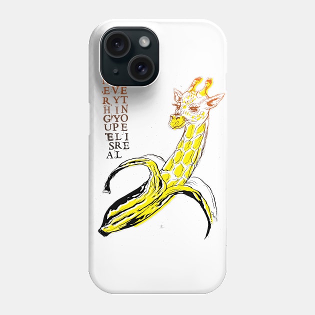 NOT EVERYTHING YOU PEEL IS REAL Phone Case by rmltby_illustration