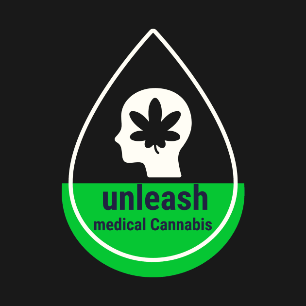 unleash medical cannabis by Zipora