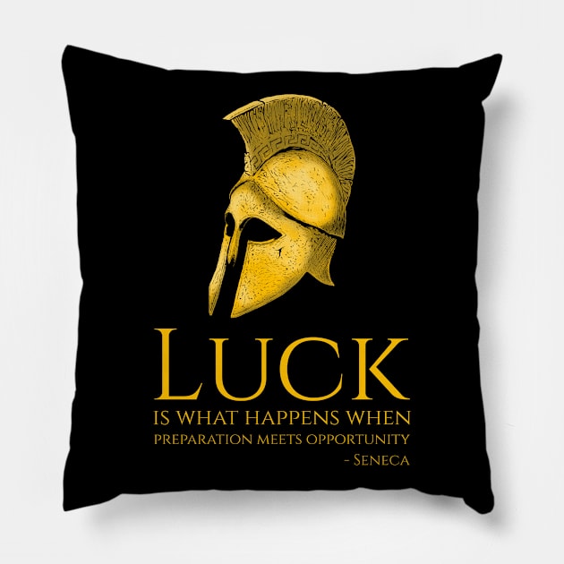 Motivational Seneca Quote On Luck Stoicism Philosophy Pillow by Styr Designs