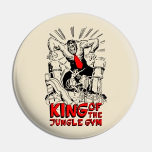 King of the Jungle Gym Pin