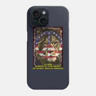 A lion sleeps in the heart of every brave person (lion RWB) Phone Case