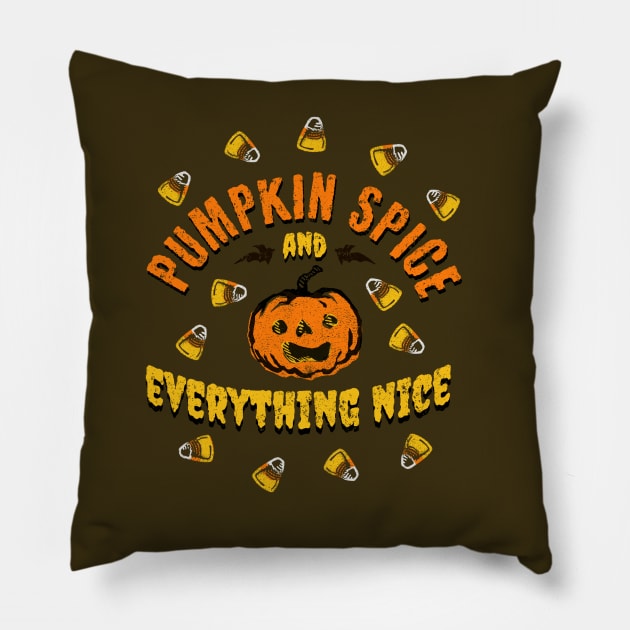 Pumpkin Spice and Everything Nice Pillow by sketchboy01