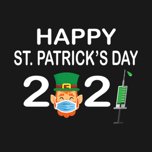 st patricks day 2021 T-Shirt