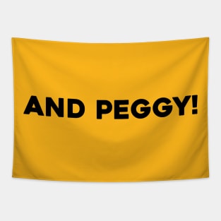 And Peggy! Tapestry