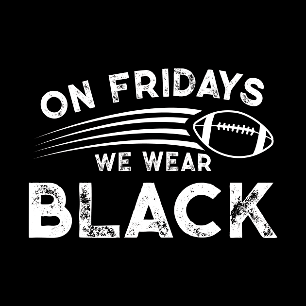 On Fridays We Wear Black // Vintage School Spirit // Go Black by SLAG_Creative