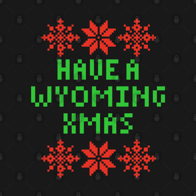 Have A Wyoming XMAS by isstgeschichte