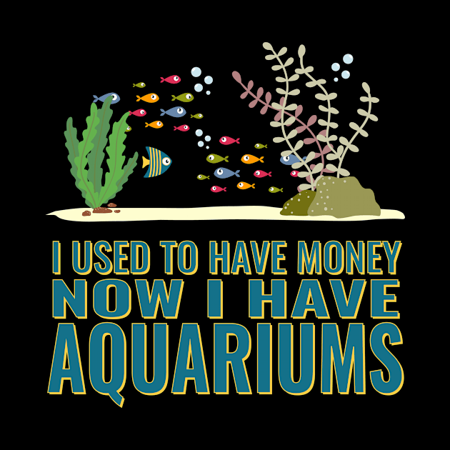 I used to have money fun fishing design. by SzarlottaDesigns