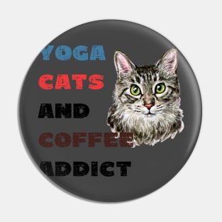 Yoga cats and coffee addict funny quote for yogi Pin