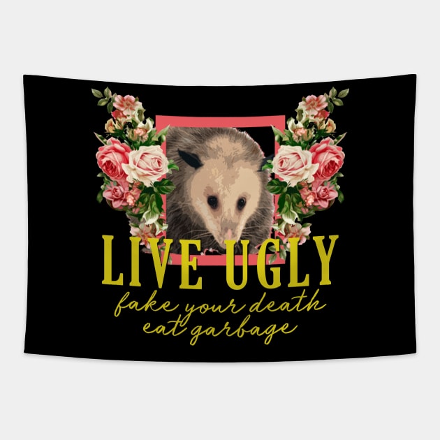 Possum - Live Ugly, Fake Your Death, Eat Garbage Floral Tapestry by giovanniiiii