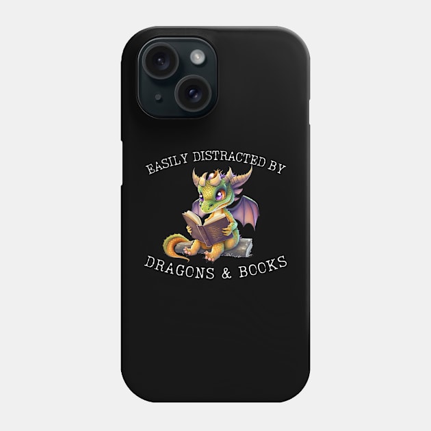 Easily Distracted By Dragons And Books Introvert Gift Idea Phone Case by K.C Designs