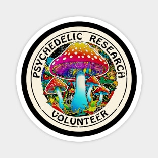 Psychedelic Mushroom | Psychedelic Research Volunteer Magnet