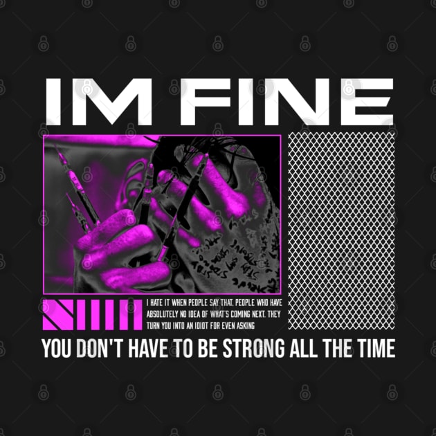 IM FINE by HoulmeshitStd