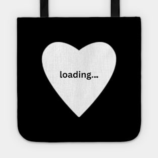 "Loading love" Valentines Day Tote