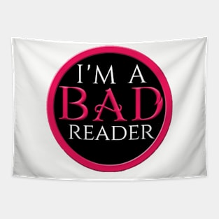 I'm a BAD Reader Tapestry