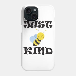 Just be kind Phone Case